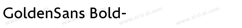 GoldenSans Bold字体转换